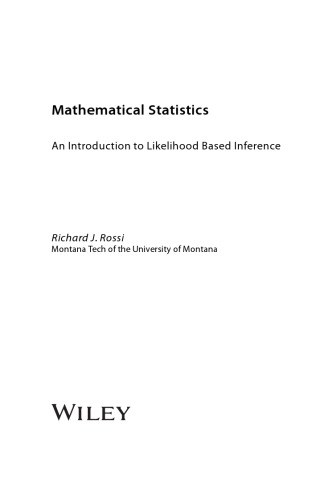 Mathematical Statistics An Introduction To Likelihood Based Inference Richard J Rossi