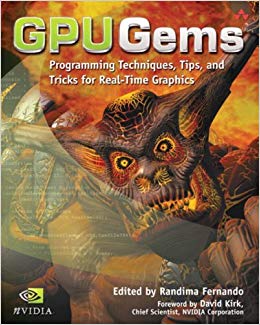 Gpu Gems Programming Techniques Tips And Tricks For Realtime Graphics 1st Edition Randima Fernando