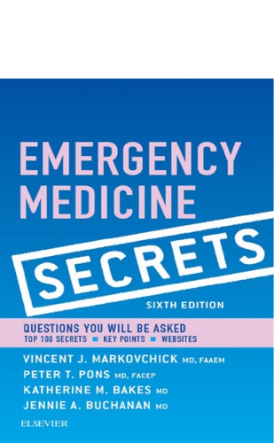Emergency Medicine Secrets 6th Edition Vincent J Markovchick