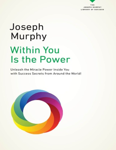 Within You Is The Power Joseph Murphy