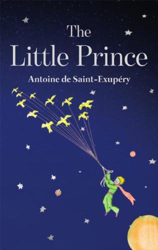 The Little Prince Antoine De Saintexupry
