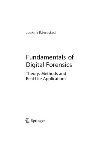 Fundamentals Of Digital Forensics Joakim Kvrestad