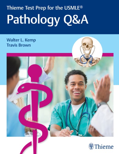 Pathology Qa Thieme Test Prep For The Usmle Walter Kemp Travis Brown