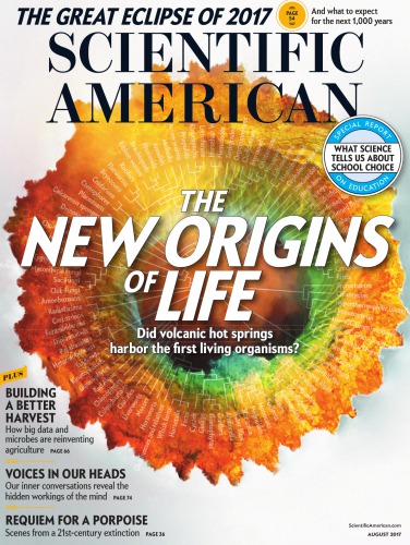 201708 The New Origins Of Life Scientific American