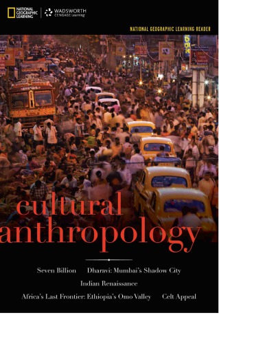 National Geographic Learning Reader Cultural Anthropology 1st Coll