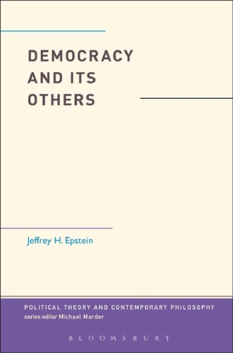 Democracy And Its Others Jeffrey H Epstein