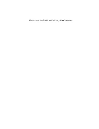 Women And The Politics Of Military Confrontation Palestinian And Israeli Gendered Narratives Of Dislocation Nahla Abdo Ronit Lentin Eds
