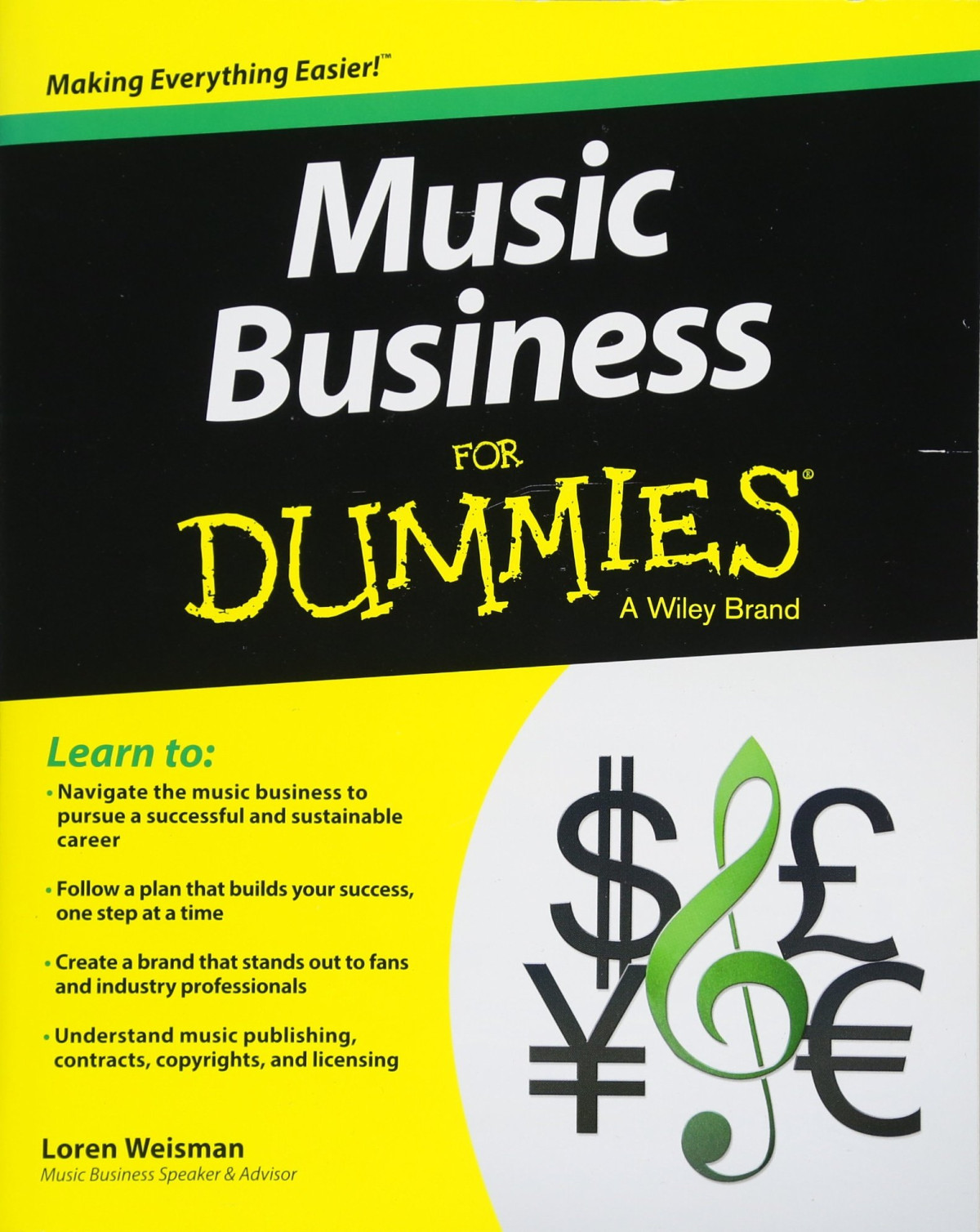 Music Business For Dummies 1st Edition Loren Weisman