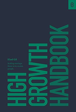 High Growth Handbook Hardcover Elad Gil