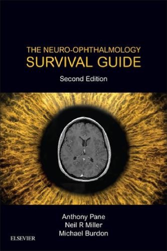 The Neuroophthalmology Survival Guide Second Edition Burdon