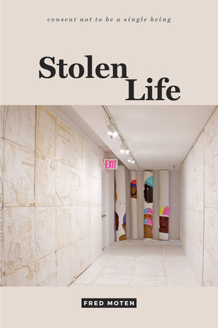 Stolen Life Paperback Fred Moten