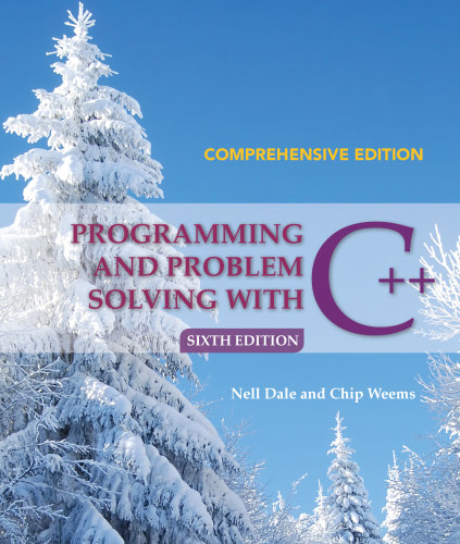 Programming And Problem Solving With C Comprehensive Edition 6th Nell Dale Chip Weems