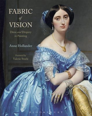 Fabric Of Vision Dress And Drapery In Painting Anne Hollander