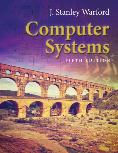 Computer Systems 5th J Stanley Warford