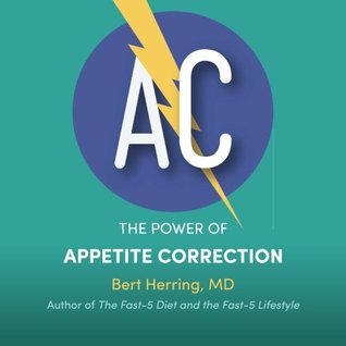 Ac The Power Of Appetite Correction Bert Herring