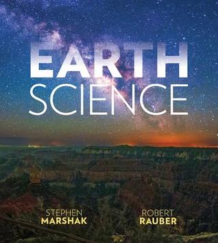 Earth Science 1st Stephen Marshak Robert M Rauber