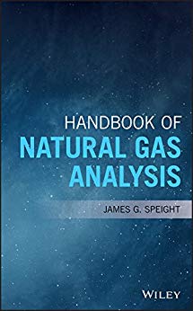 Handbook Of Natural Gas Analysis 1st Edition James G Speight