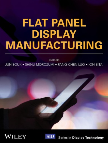 Flat Panel Display Manufacturing Jun Souk Et Al Eds