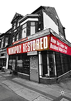 Monopoly Restored How The Superrich Robbed Main Street Jack Lawrence Luzkow