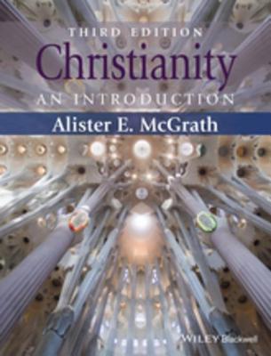 Christianity An Introduction 3rd Alister E Mcgrath