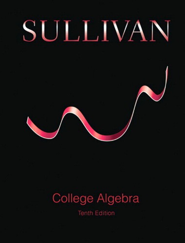 College Algebra 10th Michael Sullivan