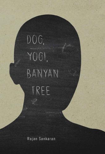 Dog Yogi Banyan Tree 1st Edition Rajan Sankaran