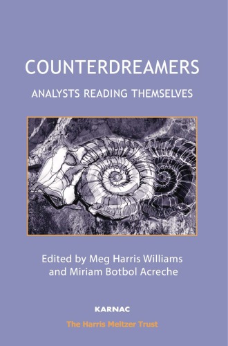 Counterdreamers Analysts Reading Themselves Acreche Miriam Botbol Williams