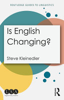 Is English Changing Steve Kleinedler