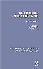 Artificial Intelligence The Case Against Rainer Born