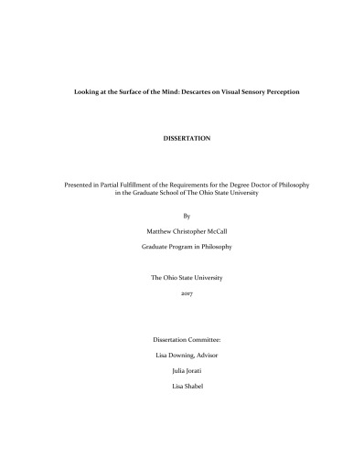 Looking At The Surface Of The Mind Descartes On Visual Sensory Perception Phd Diss Matthew Christopher Mccall