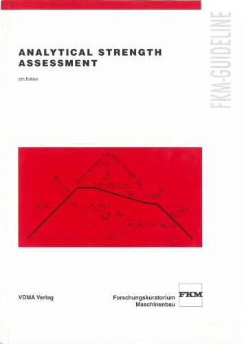 Analytical Strength Assessment Of Components In Mechanical Engineering 5th Edition Coll
