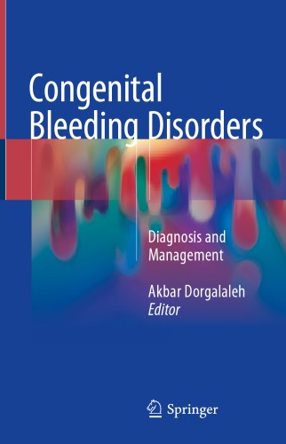 Congenital Bleeding Disorders Diagnosis And Management Akbar Dorgalaleh Ed