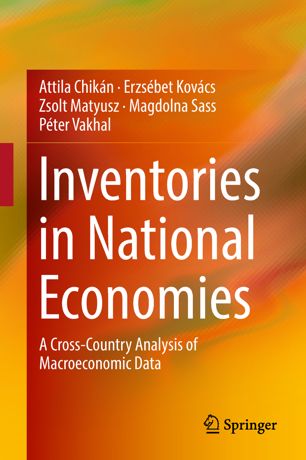 Inventories In National Economies 1st Ed Attila Chikn Erzsbet Kovcs