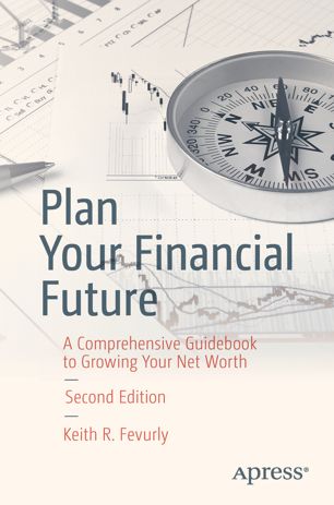 Plan Your Financial Future 2nd Ed Keith R Fevurly