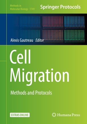 Cell Migration 1st Ed Alexis Gautreau