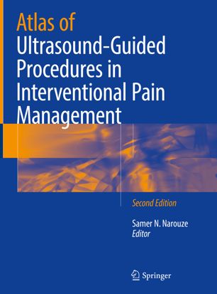 Atlas Of Ultrasoundguided Procedures In Interventional Pain Management 2nd Ed Samer N Narouze