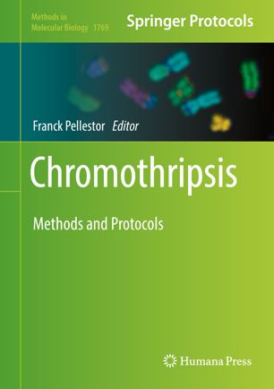 Chromothripsis 1st Ed Franck Pellestor
