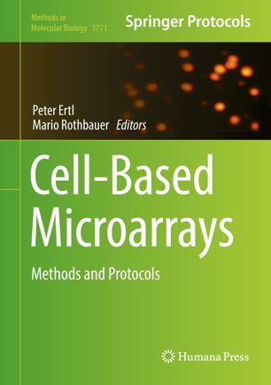 Cellbased Microarrays 1st Ed Peter Ertl Mario Rothbauer