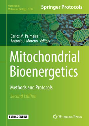 Mitochondrial Bioenergetics 2nd Ed Carlos M Palmeira Antnio J Moreno