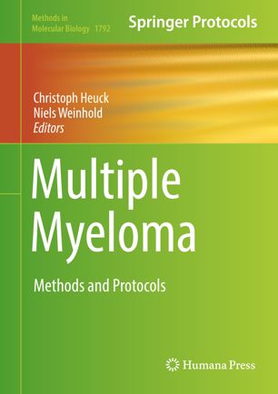 Multiple Myeloma 1st Ed Christoph Heuck Niels Weinhold