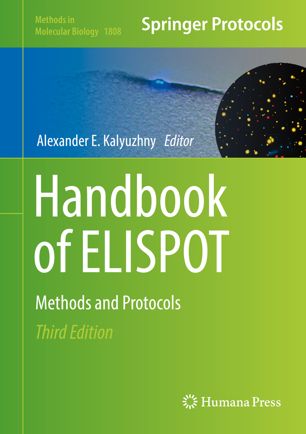 Handbook Of Elispot 3rd Ed Alexander E Kalyuzhny