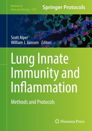 Lung Innate Immunity And Inflammation 1st Ed Scott Alper William J Janssen