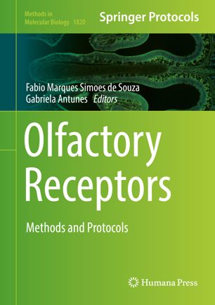 Olfactory Receptors 1st Ed Fabio Marques Simoes De Souza Gabriela Antunes