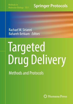 Targeted Drug Delivery 1st Ed Rachael W Sirianni Bahareh Behkam