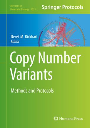 Copy Number Variants 1st Ed Derek M Bickhart