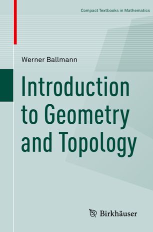 Introduction To Geometry And Topology 1st Ed Werner Ballmann