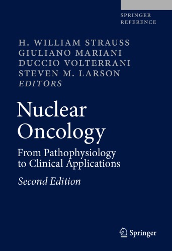 Nuclear Oncology 2nd Ed H William Strauss Giuliano Mariani Duccio Volterrani