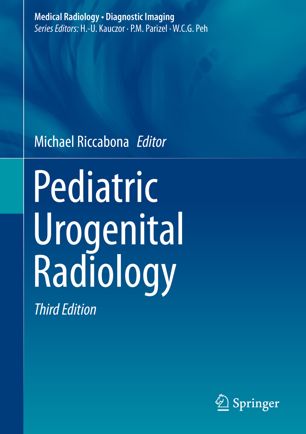 Pediatric Urogenital Radiology 3rd Ed Michael Riccabona