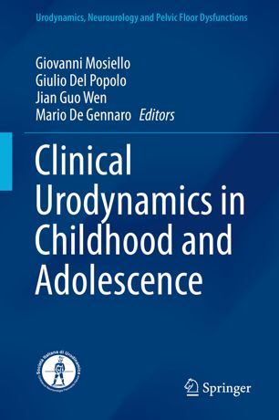 Clinical Urodynamics In Childhood And Adolescence 1st Ed Giovanni Mosiello