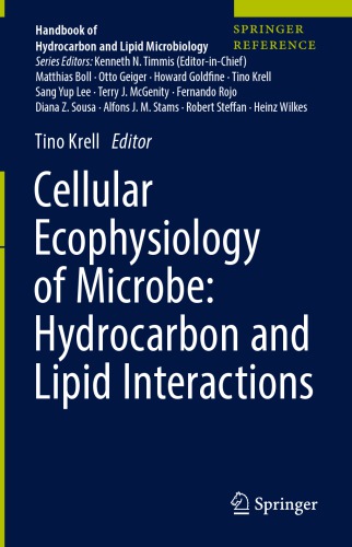 Cellular Ecophysiology Of Microbe Hydrocarbon And Lipid Interactions 1st Edition Tino Krell